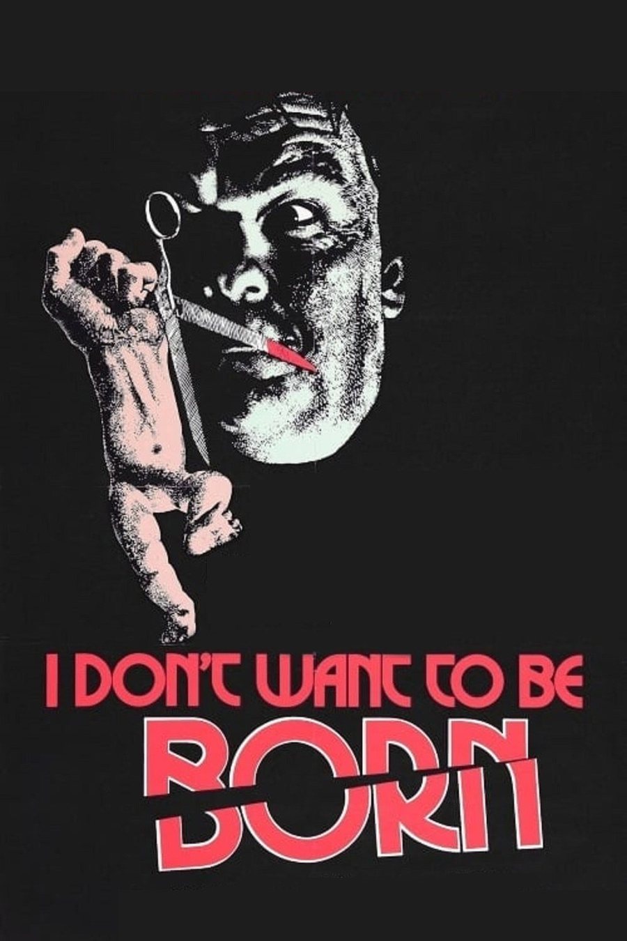 Poster for I Don't Want to Be Born (1975)